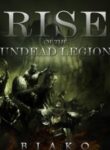 Rise of The Undead Legion